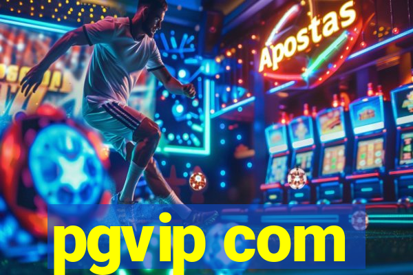 pgvip com